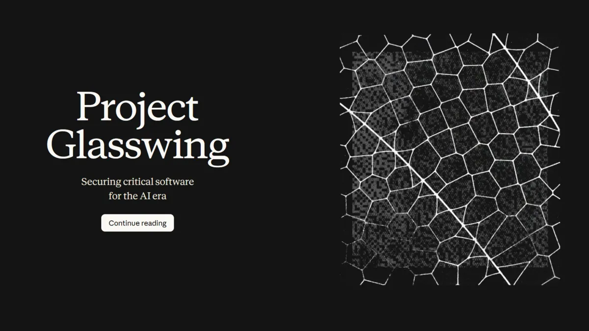Project Glasswing：Anthropic 用 Claude Mythos 為關鍵軟體找漏洞的防禦計畫